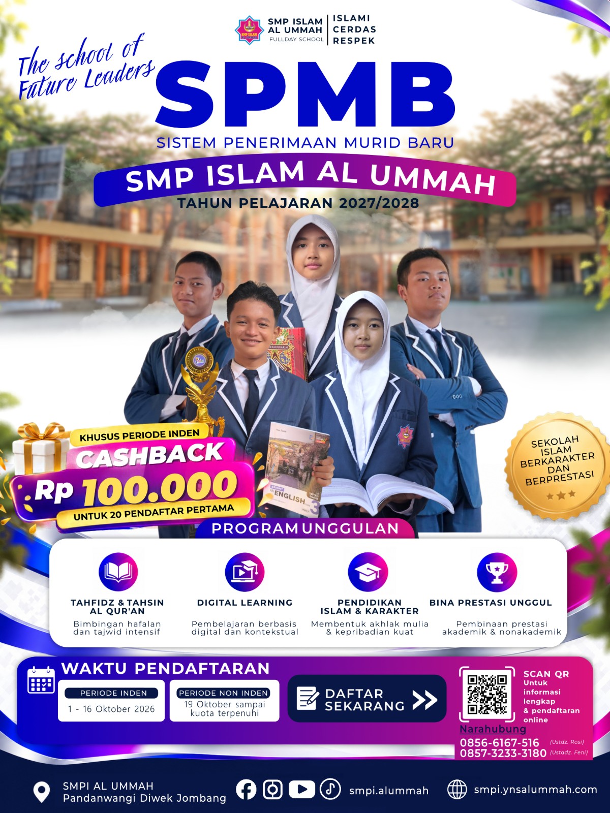 SPMB Dibuka [RAIH MASA DEPAN GEMILANG BERSAMA SMP ISLAM AL UMMAH!] ✨ ​The School of Future Leaders 🏫🎓